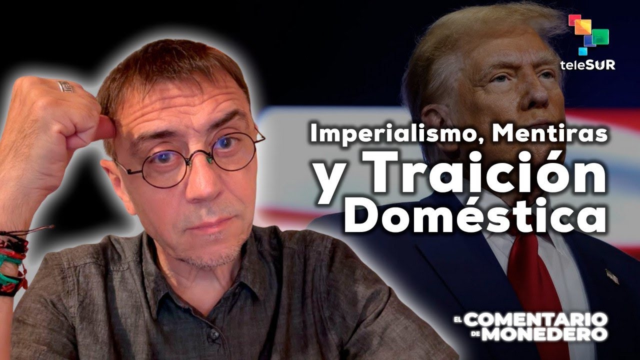 Zombies en Caracas, vampiros en Washington, traidores por doquier | El comentario de Monedero