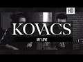 Kovacs - My Love (Acoustic Session) 