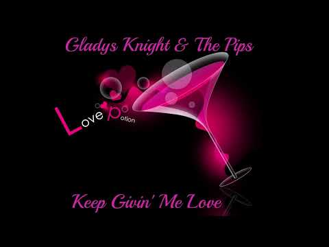 Gladys Knight & The Pips~ " Keep Givin' Me Love " ~ ❤️♫`~1985