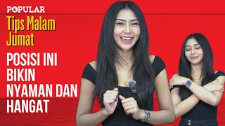 Download lagu POSISI INI BIKIN NYAMAN DAN HANGAT #TipsMalamJumat | Popular Magazine Indonesia mp3