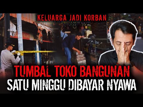 TOKO BANGUNAN PENCARI TUMBAL !! KERJA SATU MINGGU NYAWA TARUHANNYA