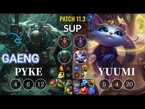 DFM Gaeng Pyke vs Yuumi Sup - KR Patch 11.3