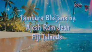 Download lagu Tambura Bhajans by Ajesh Ram Jesh Fiji Islands - Piya Sara Updesh Vol 11 mp3 Download lagu Tambura Bhajans by Ajesh Ram Jesh Fiji Islands - Piya Sara Updesh Vol 11 mp3