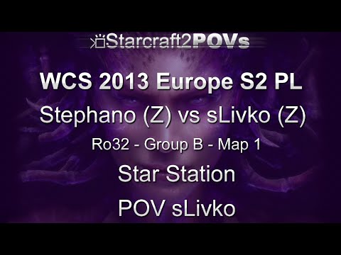 SC2 HotS - WCS 2013 EU S2 PL - Stephano vs sLivko - Ro32 Group B - Map 1 - Star Station - sLivko