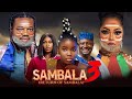 SAMBALA 3 Latest Yoruba Movie 2025 Drama Kenny George Ayo Olaiya Fisayo Abebi Anike Ami Juliet Jato