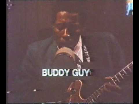 Buddy Guy - First Time I Met The Blues