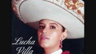 Tu A mi No Me Hundes-Lucha Villa.