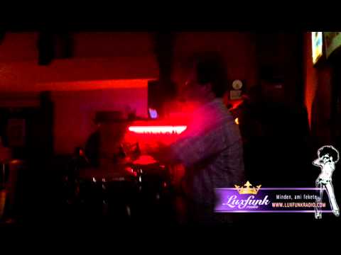 Luxfunk Party 110409 - Machopub, Balatonfüred