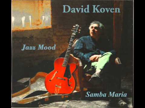 David Koven - Jazz Mood - 09 - Samba Maria