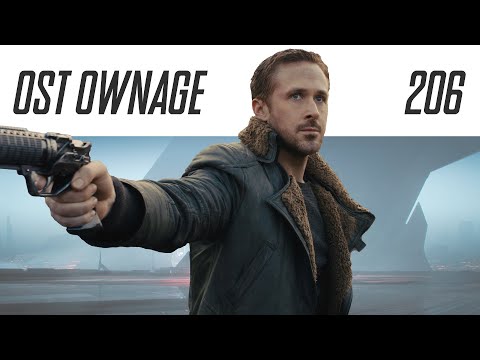 OST Ownage 206 - Blade Runner 2049 - Mesa