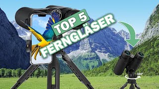 Besten Ferngläser im Vergleich Top 5 Ferngläser Test