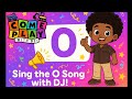 Letter O Song Learn The Alphabet With DJ Fun ABCs For Kids