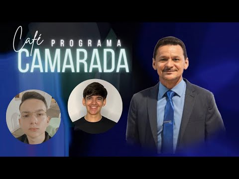 PROGRAMA CAFÉ CAMARADA  CONVIDADOS EMANUEL REIS ANDREYTON JUCA