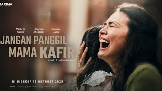 Download lagu Film Bioskop Indonesia Terbaru | Jangan Panggil Mama Kafir full movie 2025 mp3