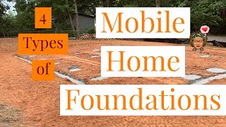 Permanant Mobile Home Foundations | The 4 Types