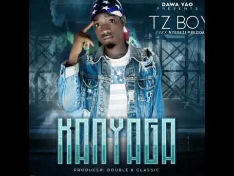 Tz Boy - Kanyaga (Official Audio) Produced by Double K Classic
