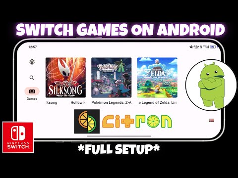 [NEW] Play Switch Games On Android Phone (2026) | Citron Emulator Full Setup | Easy Guide
