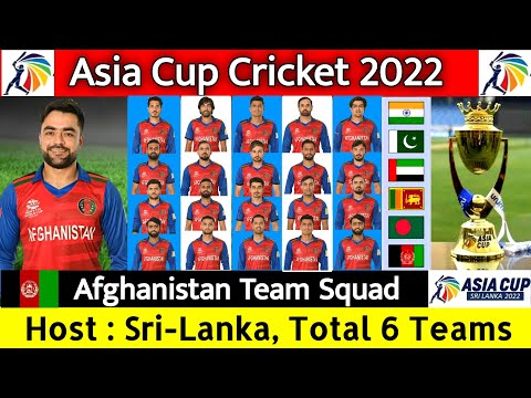 Asia Cup Cricket 2022 - Afghanistan Team Best Squad | Afghanistan Team Asia Cup 2022 | Asia Cup 2022