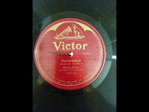 ELMAN: 1910 HUMORESQUE Dvorak Improved Sound