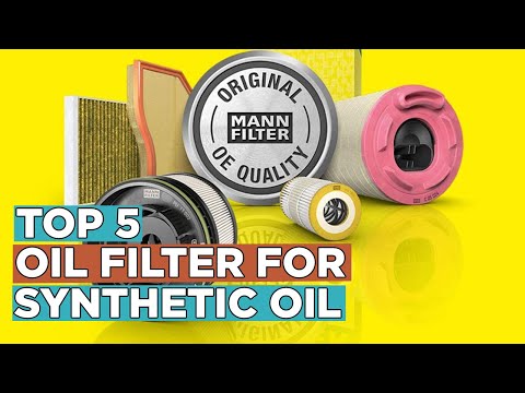 Top 5 Best Oil Filter for Synthetic Oil