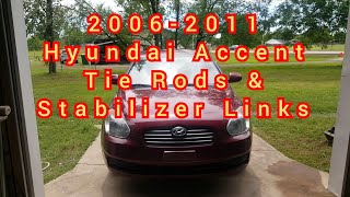 Replacing tie rods and stabilizer links on a Hyundai Accent 2006-2011