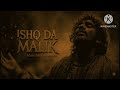 Ishq Da Saagar Main Dooba Jaaun Naam Tera Rabba Main Soch Na Paaun Slowed And Revar Song Lyrics