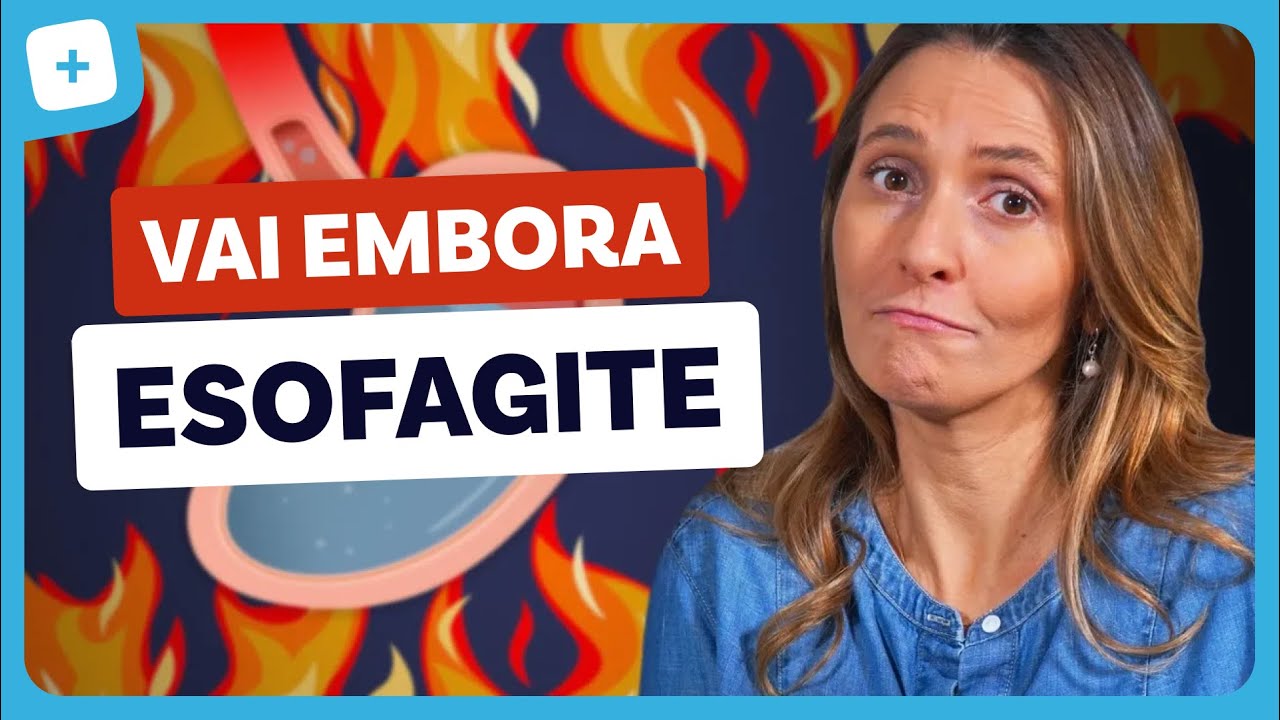 Pare de sofrer com esofagite AGORA!