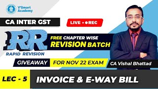 GST 05: CA Inter | RR Free Revision Batch | Nov 22 | CA Vishal Bhattad | Vsmart Academy