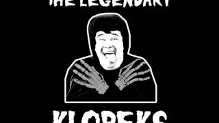 The Legendary Klopeks- Straight to Hell