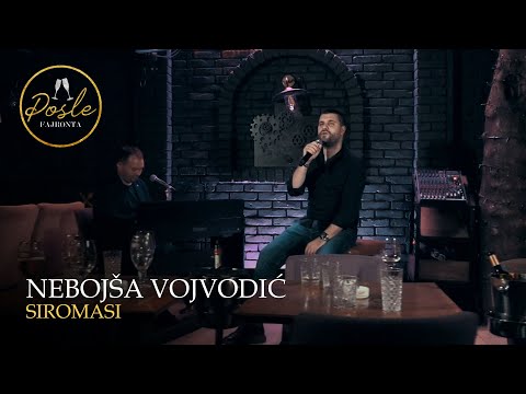 Nebojsa Vojvodic - Siromasi - (Posle Fajronta | Cross 2020)