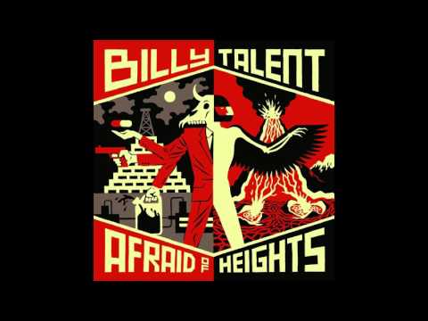 Billy Talent Afraid of Heights Full Album HQ