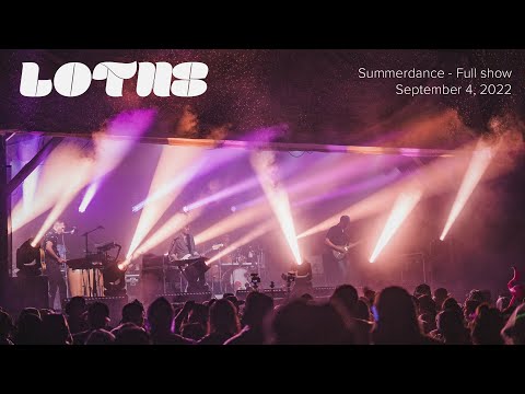 Lotus - Summerdance 9.4.2022 - Full Show