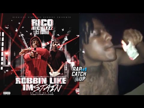 Rico Recklezz - Robbin Like I'm Stain [TEASERS]