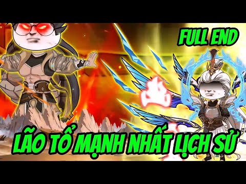 FULL VERSION | 84H | END | Lão Tổ Mạnh Nhất Lịch Sử , Trận Chiến Chư Thiên Vạn Giới | • Vuongsub