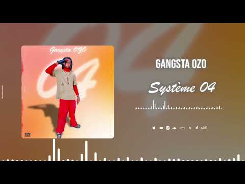 Gangsta ozo système 04