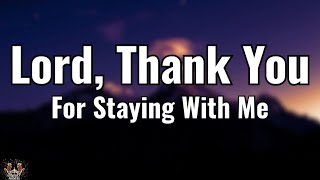 A Powerful Prayer of Gratitude — Thank You Lord for Being Closer Than I Realize