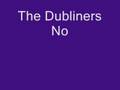 the dubliners now i m easy