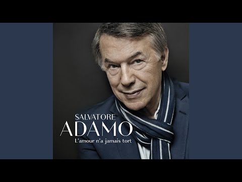 Chantez - Salvatore Adamo