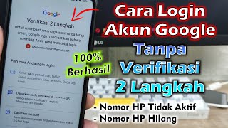 Download lagu Cara Login Akun Google Tanpa Verifikasi 2 Langkah mp3