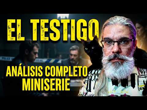 Todo Sobre El Testigo | ANÁLISIS Miniserie
