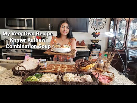 Bopha's Own Kathew Recipe Khmer Combination Noodle Soup w/ Internal Organs & bones - Kuy Teav