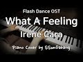 Flash Dance OST - What A Feeling (뮤지컬 플래시댄스OST) Piano Cover♬
