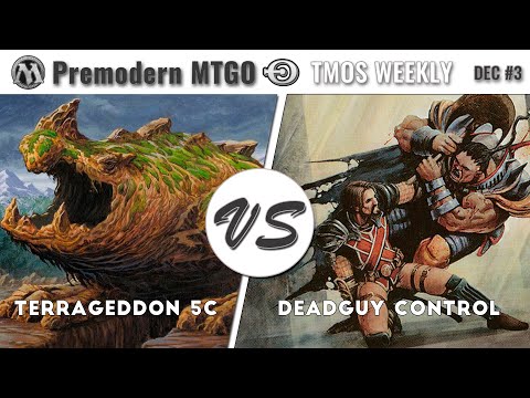 TMOS Weekly December #3 - Round 4 - Terrageddon 5c vs Deadguy Control