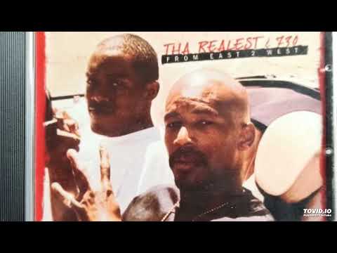 Tha Realest & 730 Me And My Mufucka'z