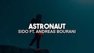Sido feat. Andreas Bourani - Astronaut (Lyrics) | nieverstehen
