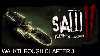 Saw 2 Flesh And Blood Carla, Solomon Gameplay Walkthrough Part 3 PS3 HD
