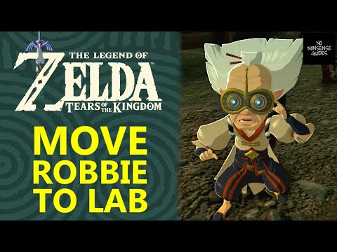 How to Make Robbie Move From Lookout Landing to Purah Pad Research Lab in Zelda Tears of Kingdom