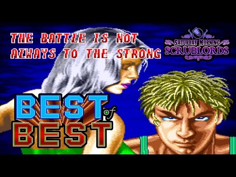 Saturday Morning Scrublords - Best of Best