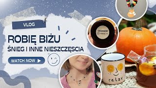 Biżuteria #handmade 💎📿| Przyszła zima❄🌨| Vlog | Vajoll🦄✨