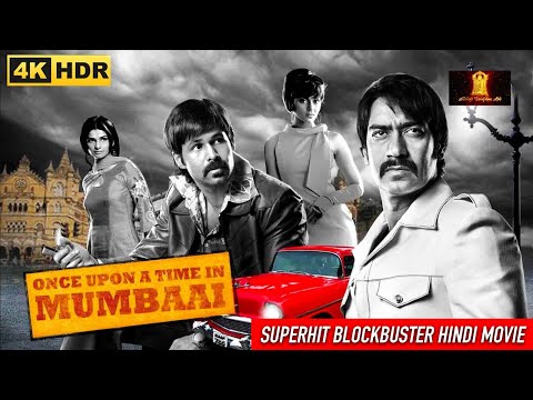 Superhit Blockbuster 4k Hindi Movie "Once Upon A Time In Mumbai |  Ajay Devgn, Emraan Hashmi